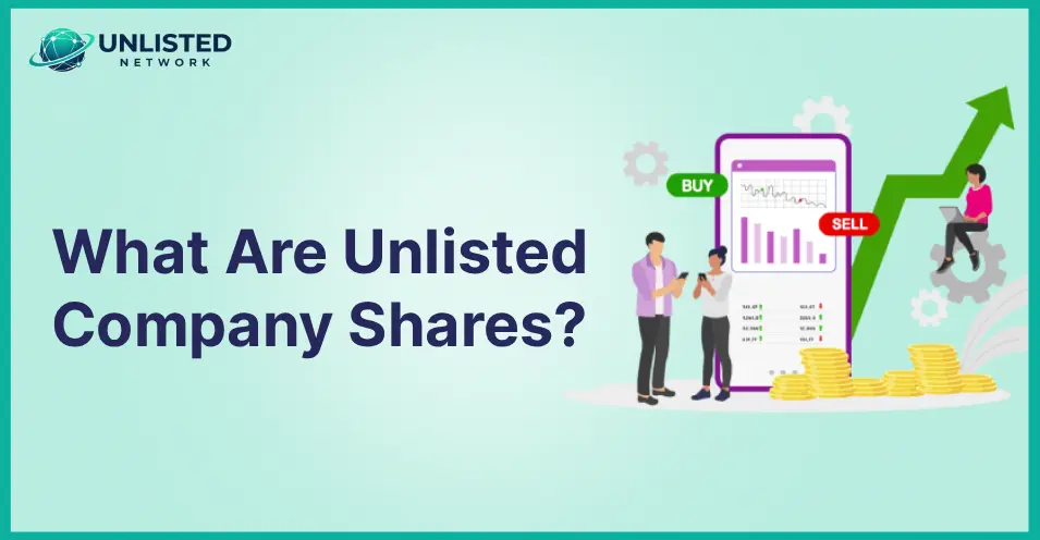What Are Unlisted Company Shares - unlisted network