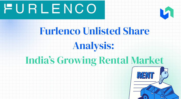 Furlenco unlisted share analysis ; How change in the consumption pattern help growing the appliance Market